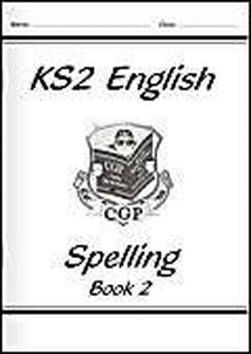 KS2 English Spelling Workbook - Book 2