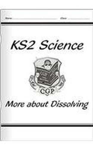 KS2 National Curriculum Science - More about Dissolving (6C)