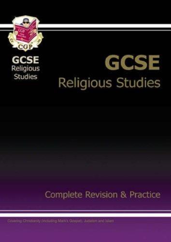 GCSE Religious Studies Complete Revision & Practice
