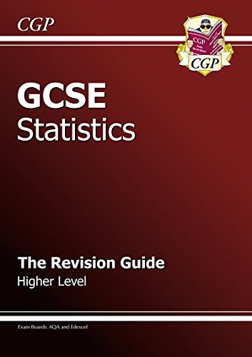 GCSE Statistics Revision Guide - Higher (A*-G course)