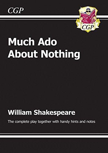 KS3 English Shakespeare Much Ado About Nothing Complete Play (with notes)