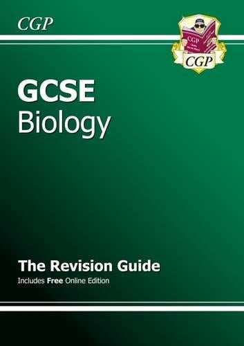 GCSE Biology Revision Guide (with online edition) (A*-G course)