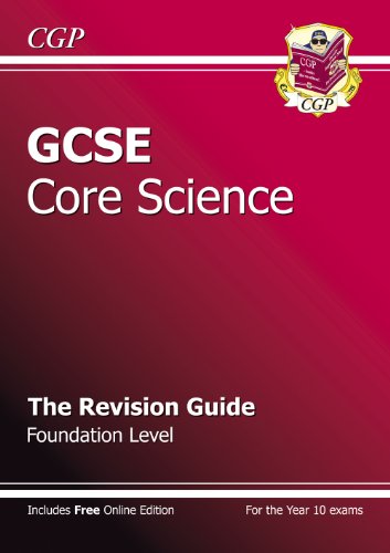 GCSE Core Science Revision Guide - Foundation (with online edition)