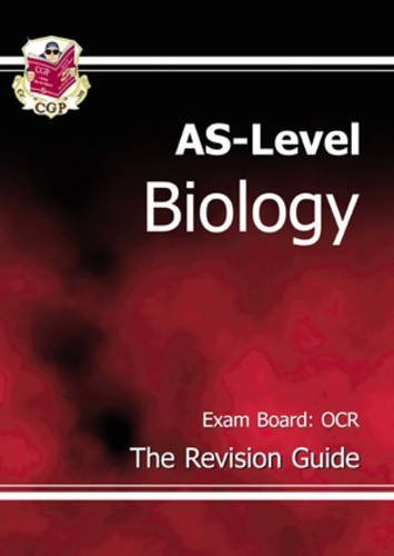 AS-Level Biology - OCR Revision Guide