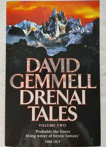 Drenai Tales Quest for Lost Heroes , Waylander II - In the Realm of the Wolf , The First Chronicles of Druss the Legend