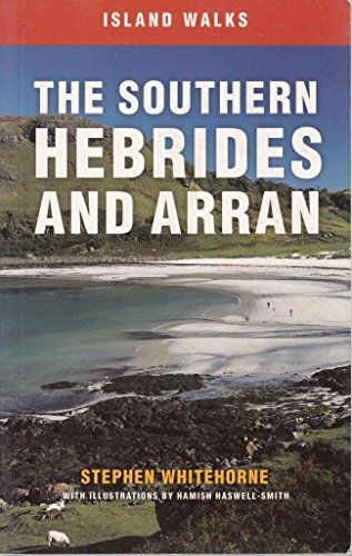 Island Walks: Southern Hebrides and Arran