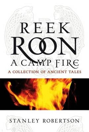 Reek Roon the Campfire