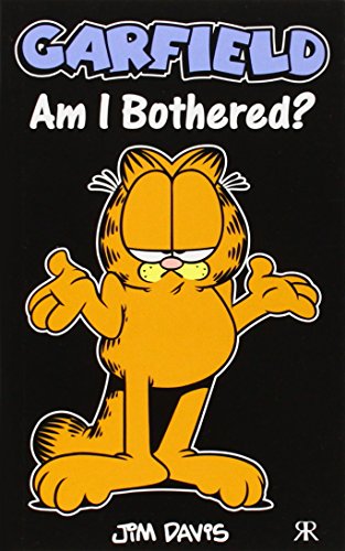 Garfield - Am I Bothered?