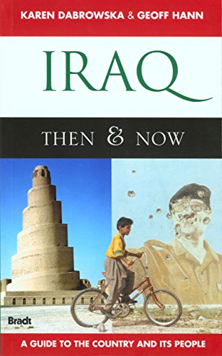 Iraq: Then and Now
