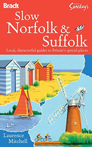 Slow Norfolk and Suffolk