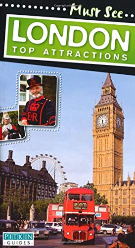 Must Sees: London Top Attractions