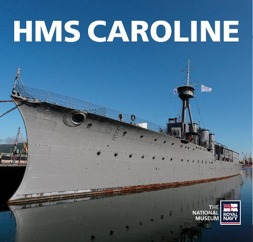 HMS CAROLINE GUIDEBOOK