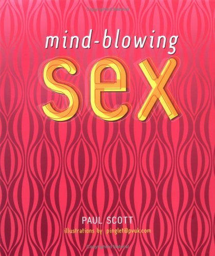 Mind-blowing Sex