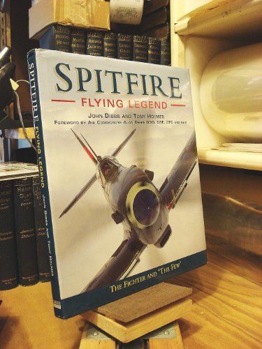 Spitfire Flying Legend: The Fighter and The Few
