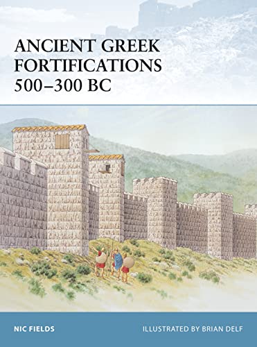Ancient Greek Fortifications 500300 BC