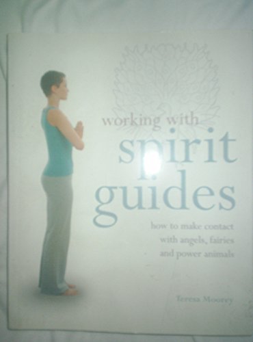 Working With: Spirit Guides