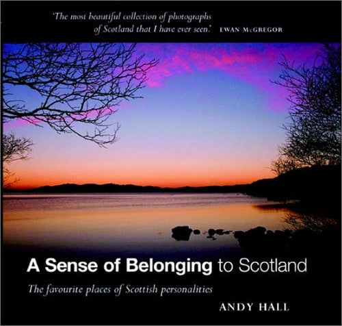 A Sense of Belonging to Scotland