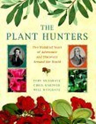 The Plant Hunters