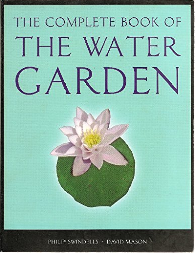 The Complete Book of the Water Garden