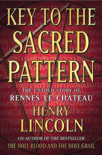 Key To The Sacred Pattern