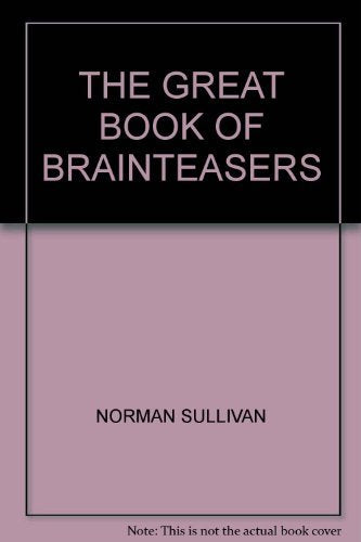 The Great Book Of Brainteasers
