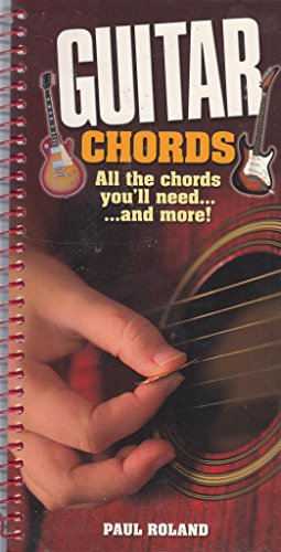 guitar chords all the chords you will need and more