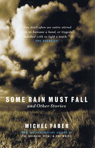 Some Rain Must Fall And Other Stories
