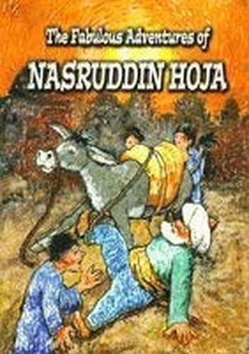 The Fabulous Adventures of Nasruddin Hoja