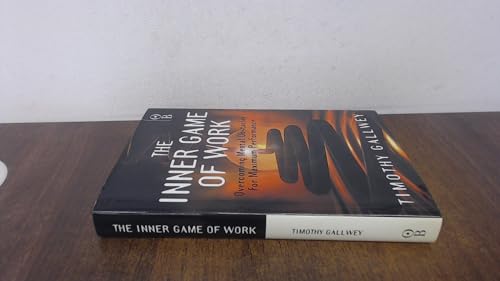 The Inner Game of Work