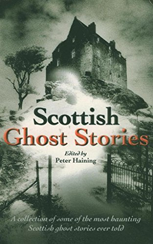 Scottish Ghost Stories