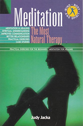 Meditation: The Most Natural Therapy