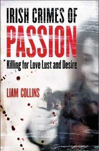 Irish Crimes of Passion