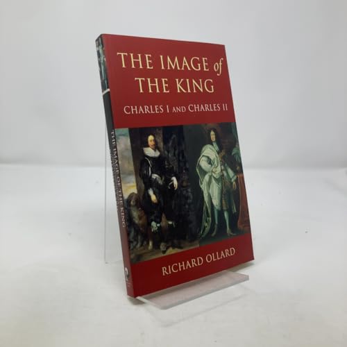 Image of The King: Charles I and Charles II