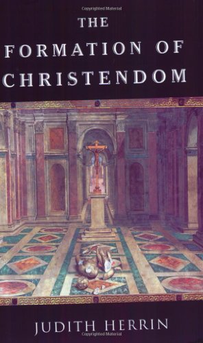 The Formation of Christendom