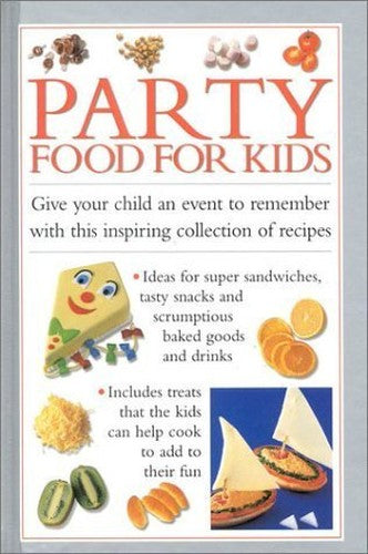 Party Food for Kids