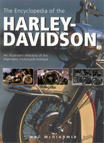 The Encyclopedia of the Harley-Davidson