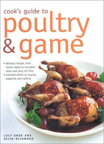 Cook's Guide to Poultry and Game