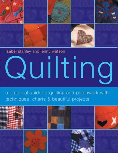 Illustrated Step by Step Book of Quilting