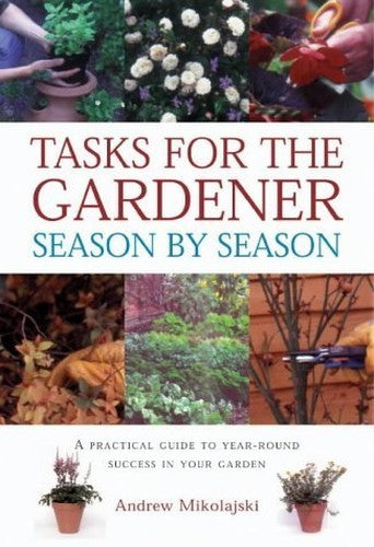 Tasks for the Gardener
