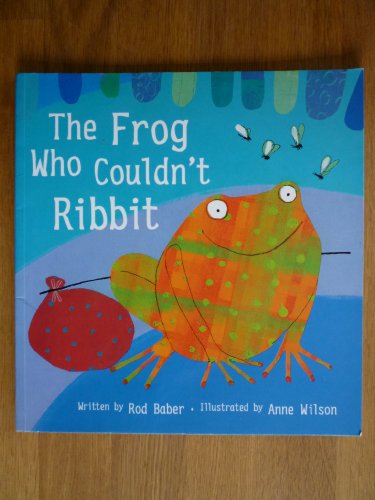 The Frog Who Couldn't Ribbit (Fun to Learn Collection)