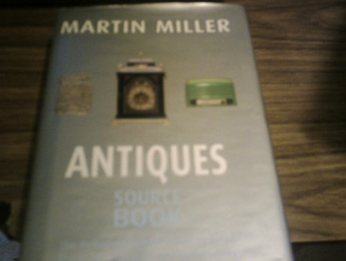 ANTIQUES SOURCE BOOK: THE DEFINITIVE ANNUAL GUIDE TO RETIAL PRICES FOR ANTIQUES AND COLLECTABLES.