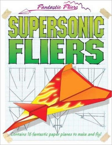 Supersonic Fliers