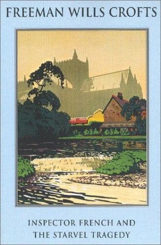 Inspector French and the Starvel Tragedy