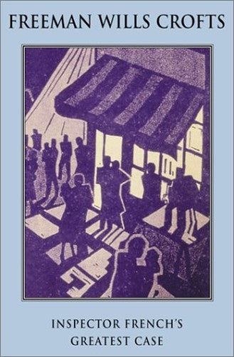 Inspector French's Greatest Case