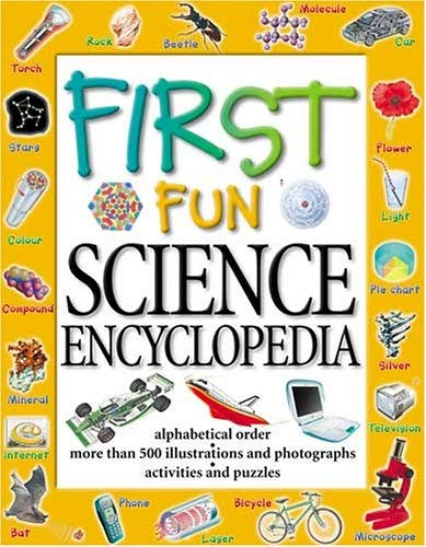 First Fun Science Encyclopedia