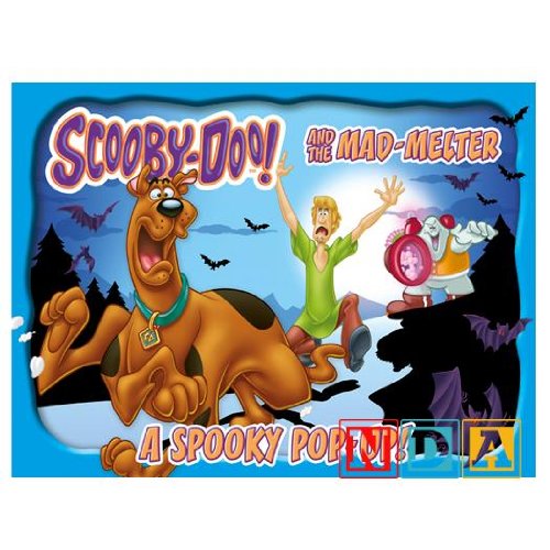Scooby-Doo! and the Mad Melter: A Spooky Pop-Up!
