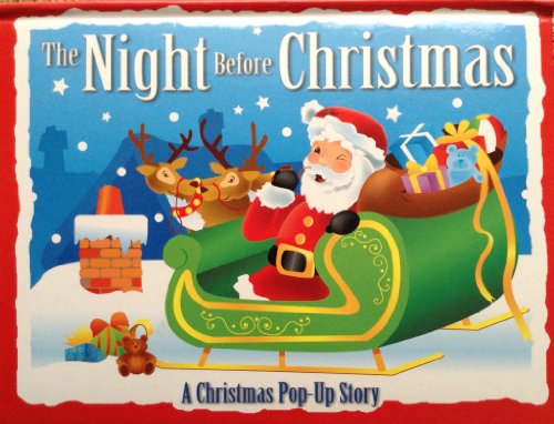 The night Before Christmas (A Christmas Pop-Up Sto