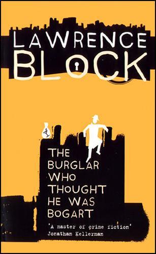 The Burglar Who Thought he was Bogart
