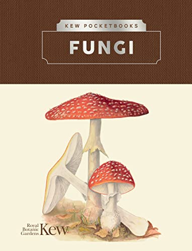 Kew Pocketbooks: Fungi