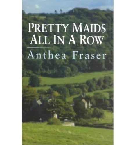 Pretty Maids All In A Row